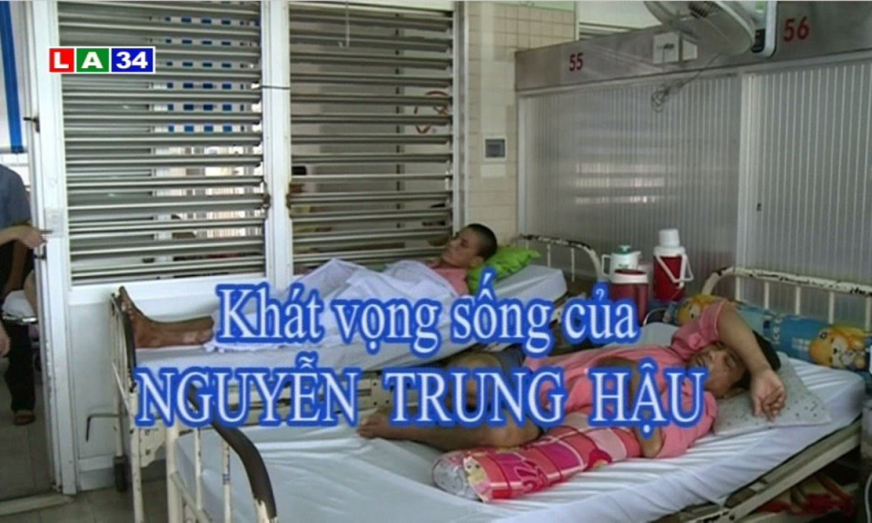 Khát vọng sống Nguyễn Trung Hậu