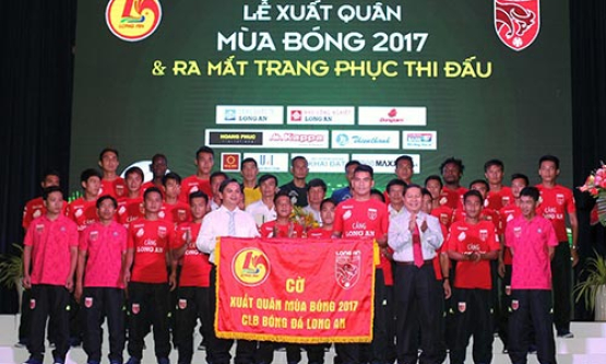 Lễ xuất quân CLB bóng đá Long An mùa bóng 2017