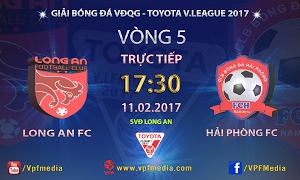 Trực tiếp Long An vs Hải Phòng vòng 5 V.League 2017