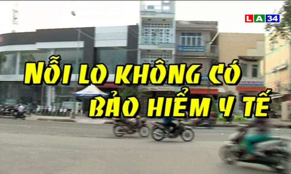 Nỗi lo không có bảo hiểm y tế