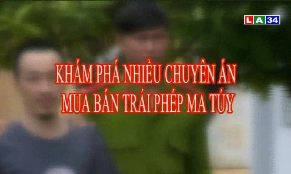 Khám phá chuyên án mua bán trái phép ma túy