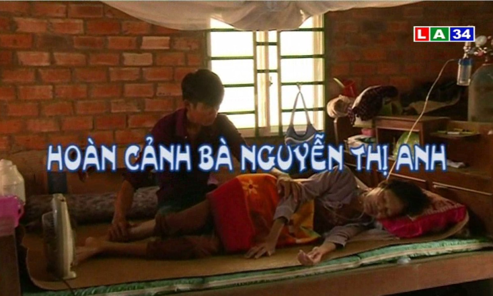 Vượt qua hiểm nghèo: Hoàn cảnh bà Nguyễn Thị Anh