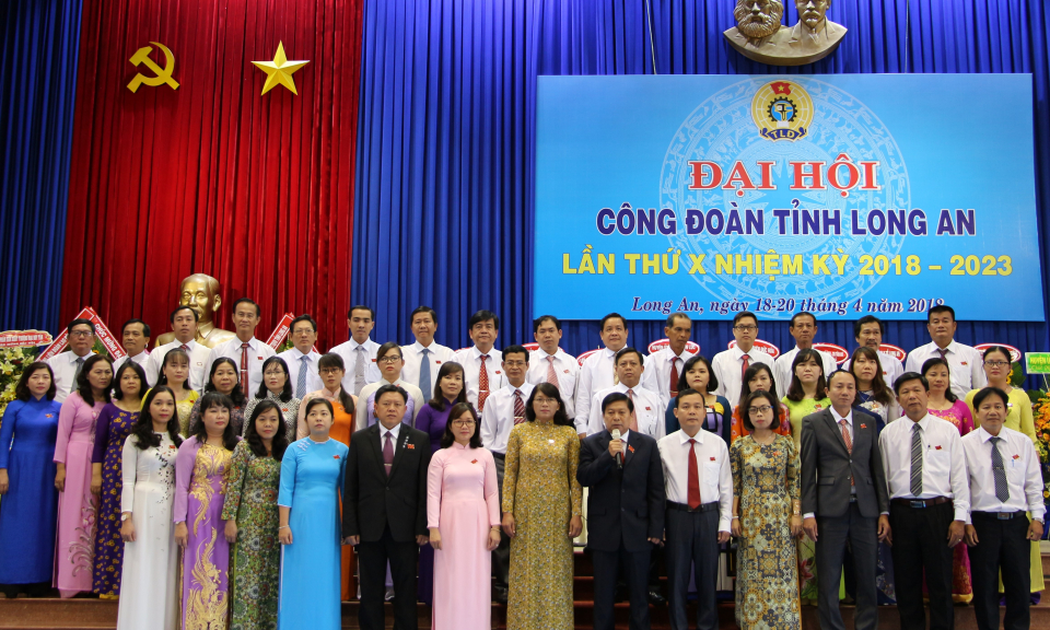 Bế mạc Đại hội Công đoàn tỉnh Long An khóa X, nhiệm kỳ 2018-2023