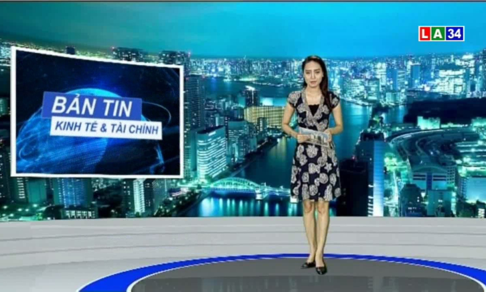 Bản tin kinh tế và tài chính 08-05-2018