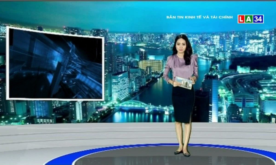 Bản tin kinh tế và tài chính 25-05-2018