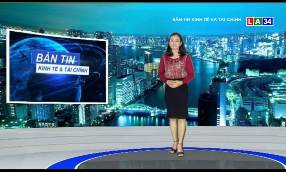 Bản tin kinh tế và tài chính 30-07-2018