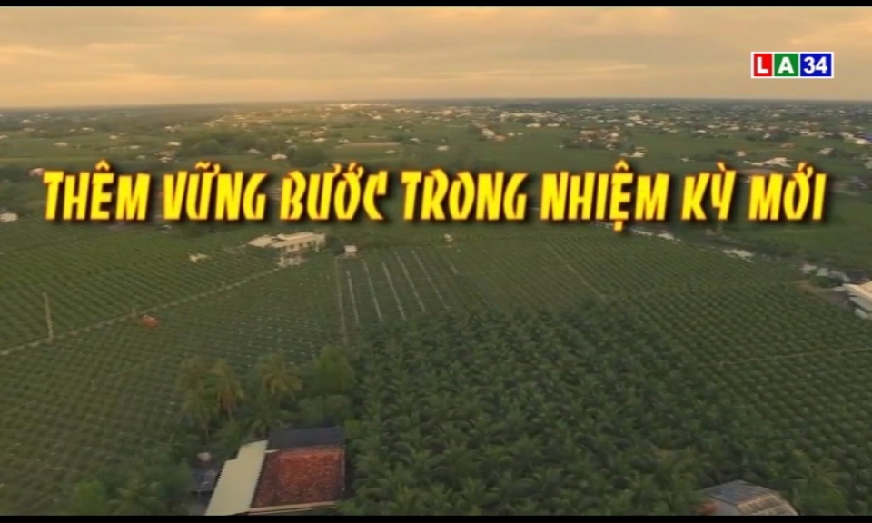 Phóng sự: Thêm vững bước trong nhiệm kỳ mới