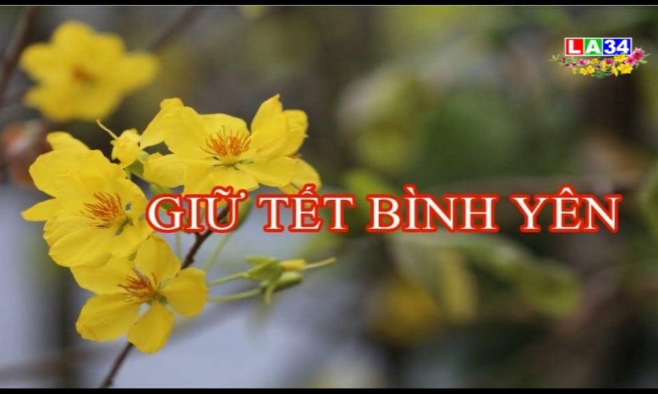 An ninh Long An: Giữ Tết bình yên