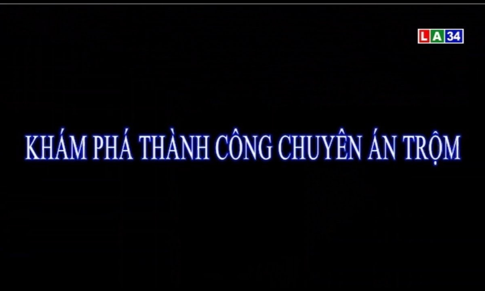 Bến Lức: Khám phá thành công chuyên án trộm