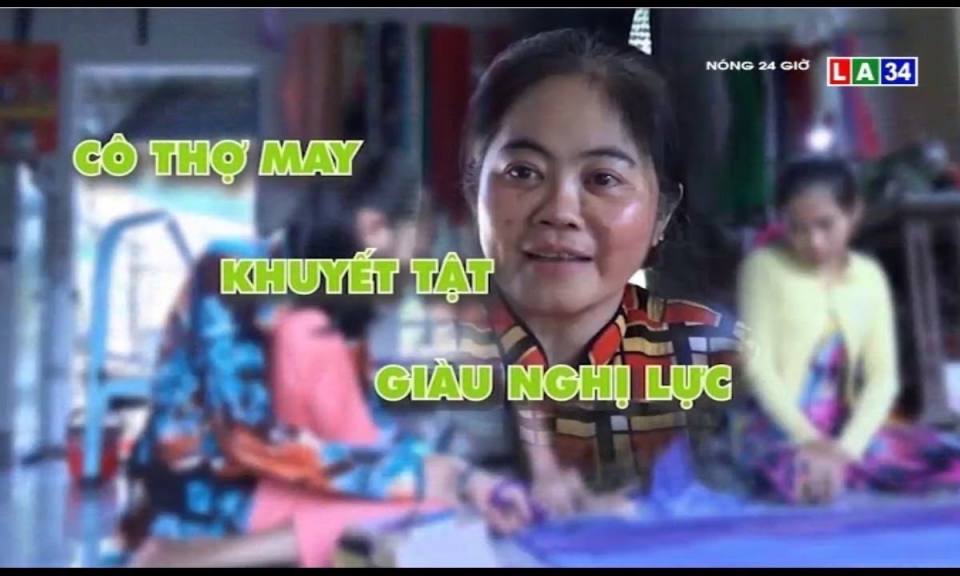 Cô thợ may khuyết tật giàu nghị lực