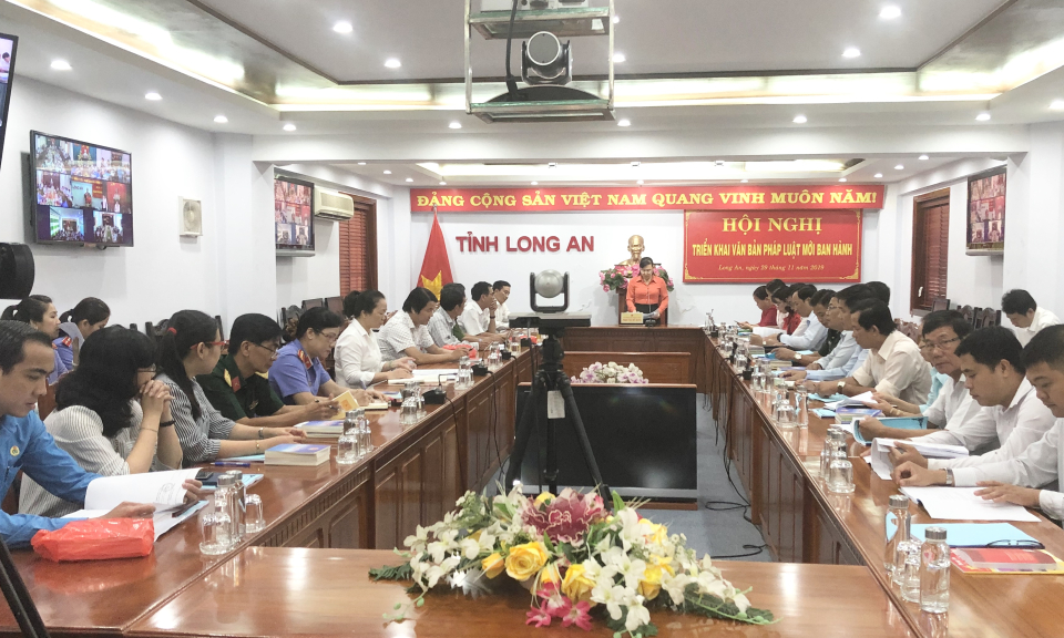 Long An triển khai các văn bản pháp luật mới ban hành đợt 2 năm 2019