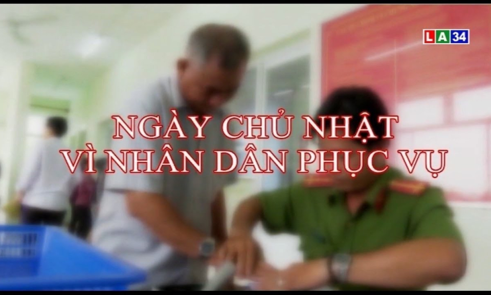 Phóng sự: Ngày chủ nhật vì nhân dân phục vụ của công an Cần Đước