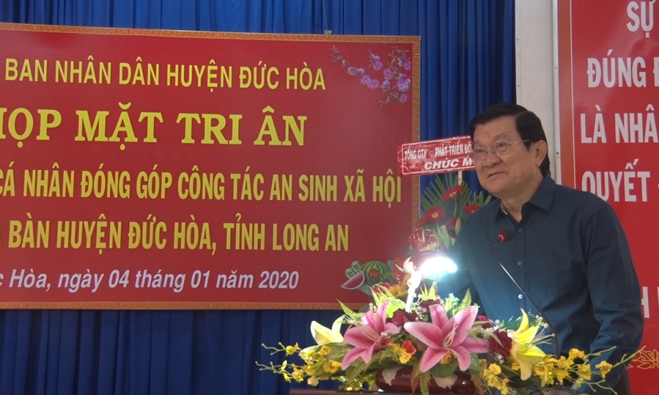 Đức Hòa: Nguyên Chủ tịch nước Trương Tấn Sang dự hội nghị tri ân các doanh nghiệp đóng góp gần 200 tỷ đồng cho công tác an sinh xã hội