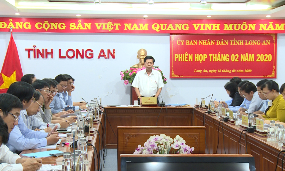 Long An: UBND tỉnh họp lệ kỳ tháng 2/2020