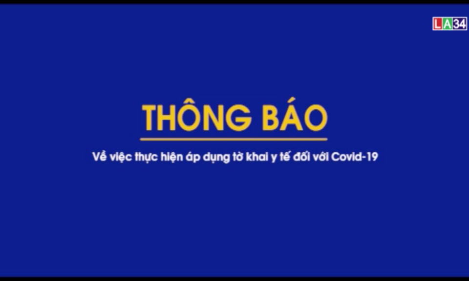 Thông báo: Áp dụng tờ khai y tế đối với Covid _19