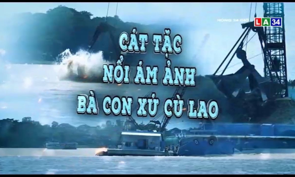 Cát tặc &#8211; Nổi ám ảnh bà con xứ cù lao