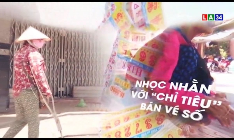 Nhọc nhằn với &#8220;chỉ tiêu&#8221; bán vé số