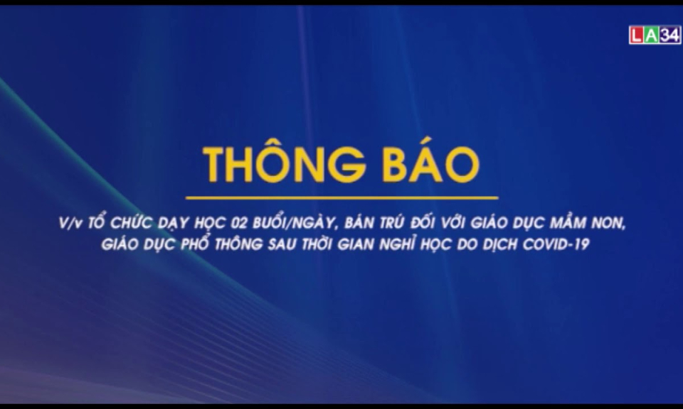 THÔNG BÁO Tổ chức dạy học 02 buổi