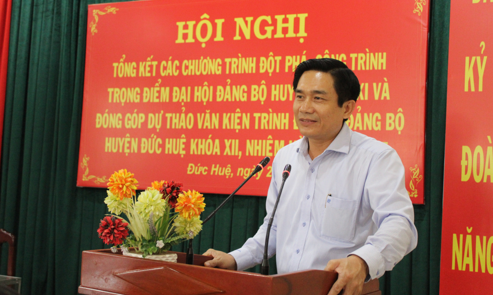 Đức Huệ: Tổng kết chương trình đột phá, chương trình trọng điểm