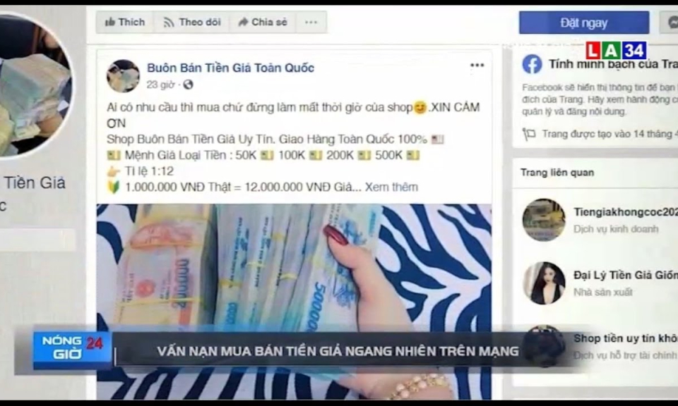 Vấn nạn mua bán tiền giả ngang nhiên trên mạng