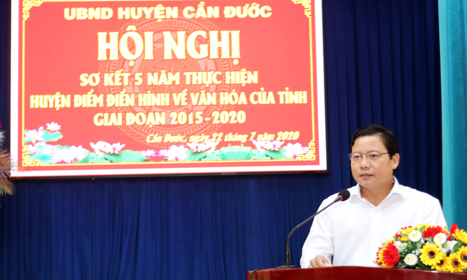 Cần Đước: Hội nghị sơ kết 5 năm thực hiện huyện văn hóa