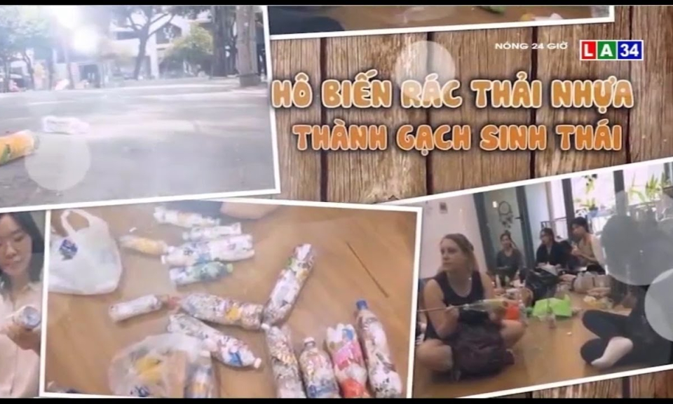 Hô biến rác thải nhựa thành gạch sinh thái