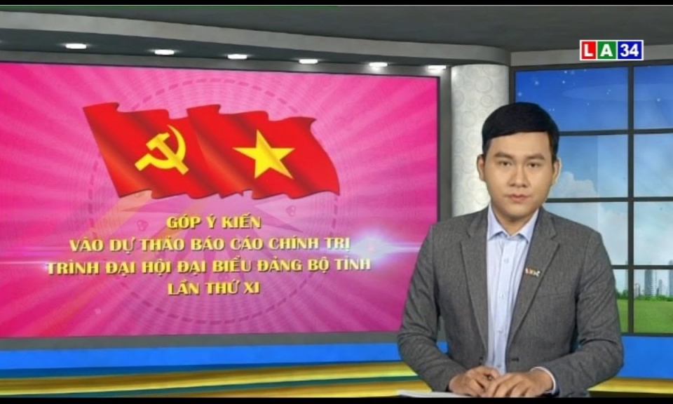 Góp ý kiến vào dự thảo báo cáo chính trị trình Đại hội Đảng bộ tỉnh lần thứ XI &#8211; Phần 1