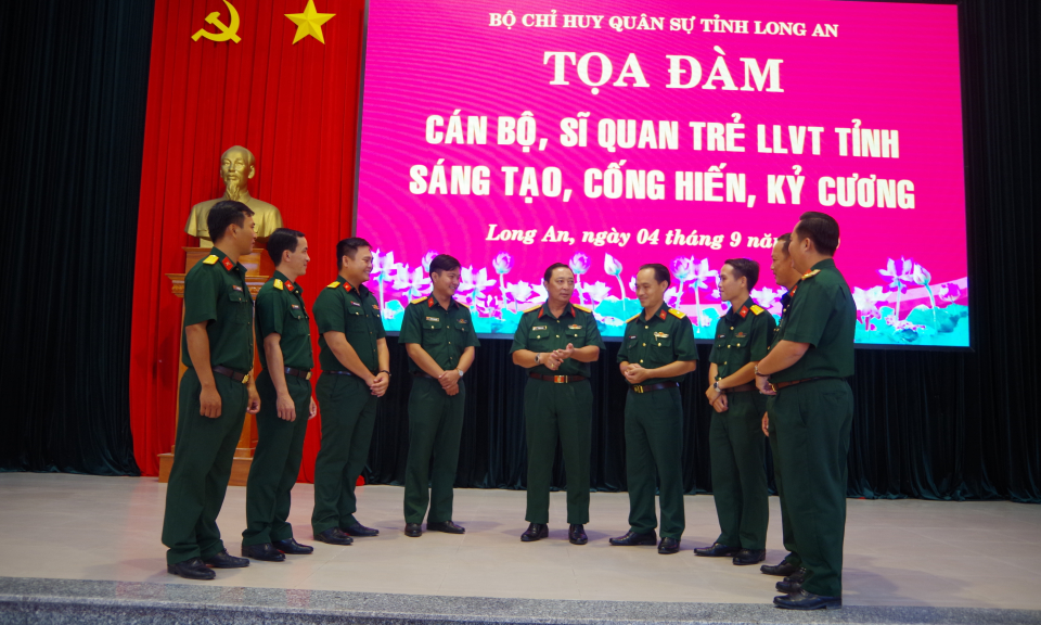 Bộ Chỉ huy quân sự tỉnh Long An tọa đàm sĩ quan trẻ “Sáng tạo, cống hiến, kỷ cương”