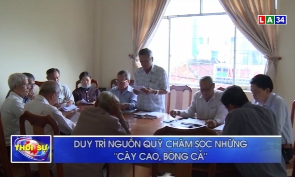 Chuyện tỉnh ta | Duy trì nguồn quỹ chăm sóc những &#8220;cây cao, bóng cả&#8221;