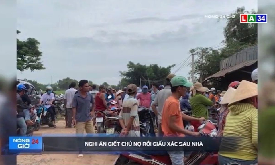 Đức Hòa: Nghi án giết chủ nợ rồi giấu xác sau nhà