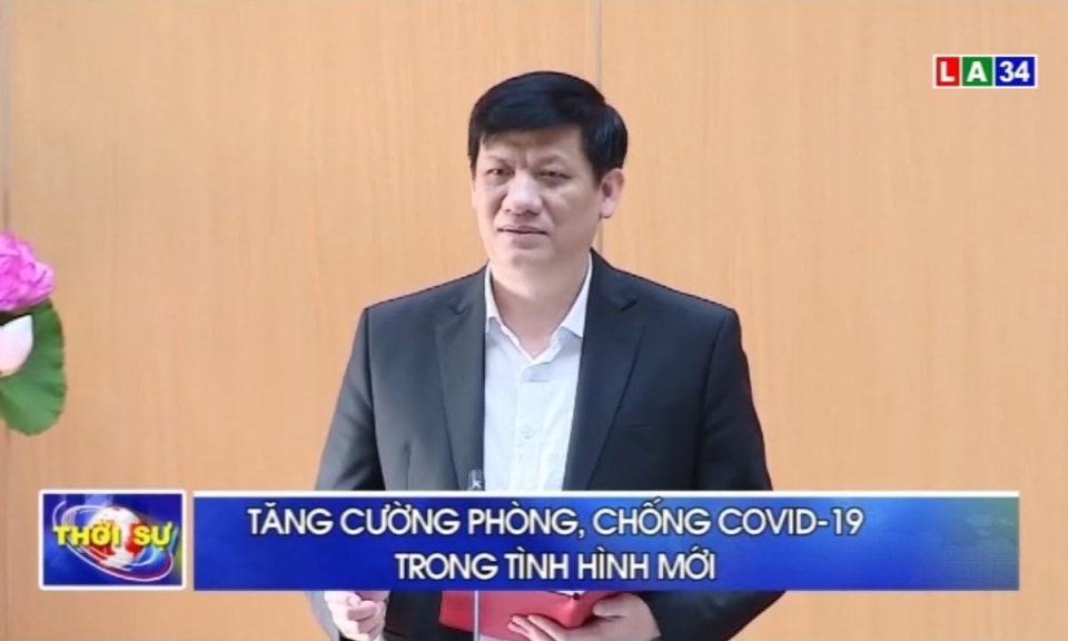 Tăng cường phòng, chống Covid-19 trong tình hình mới