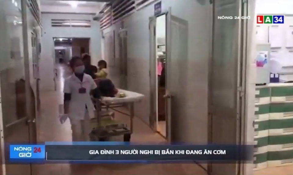 Gia Lai: Gia đình 3 người nghi bị bắn khi đang ăn cơm