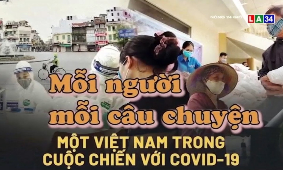 Mỗi người mỗi câu chuyện &#8211; Một Việt Nam trong cuộc chiến với Covid-19