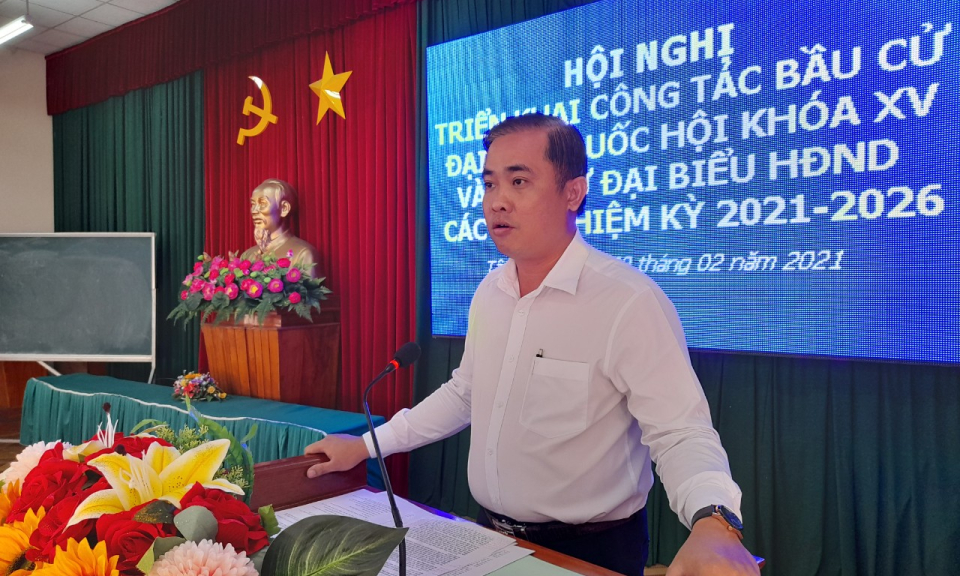 Tân Thạnh: Triển khai công tác bầu cử đại biểu Quốc hội khóa XV và đại biểu HĐND các cấp