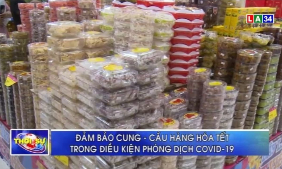 Bản tin Covid-19 | Chủ động phòng, chống dịch và bảo đảm nguồn cung hàng hóa dịp Tết