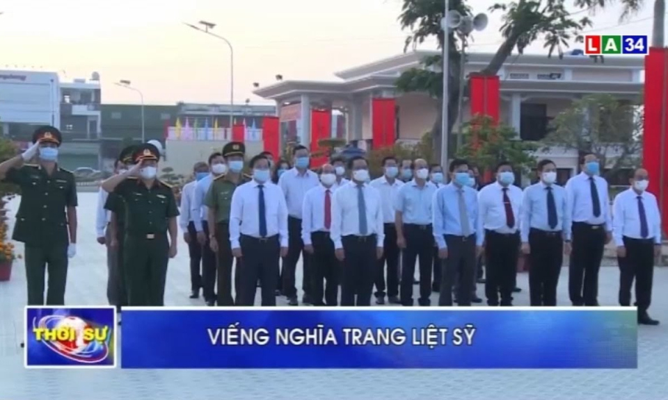 Long An: Viếng Nghĩa trang liệt sĩ tỉnh nhân kỷ niệm 91 năm ngày thành lập Đảng