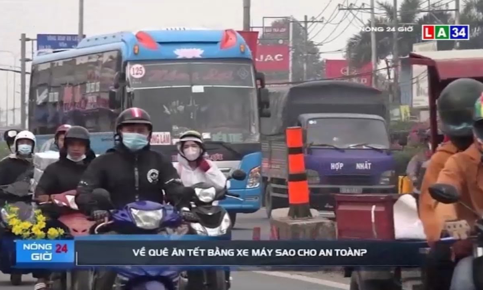 Về quê ăn Tết bằng xe máy sao cho an toàn?