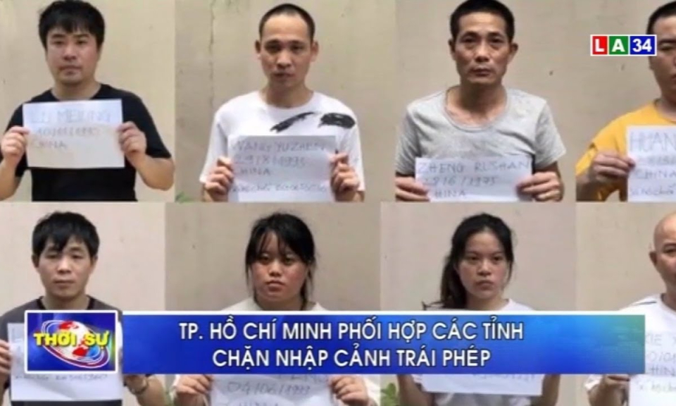 TP.Hồ Chí Minh phối hợp các tỉnh chặn nhập cảnh trái phép