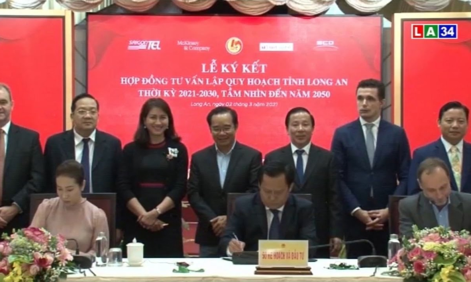 Ký kết hợp đồng tư vấn lập quy hoạch tỉnh Long An thời kỳ 2021–2030, tầm nhìn năm 2050