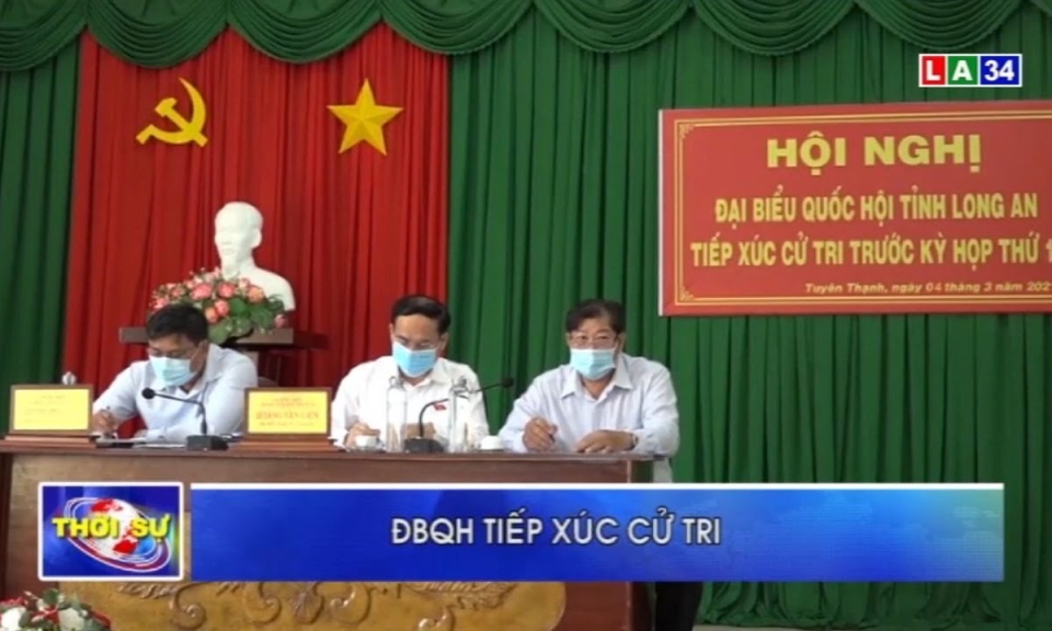 Đoàn Đại biểu Quốc hội tỉnh Long An tiếp xúc cử tri trước kỳ họp thứ 11