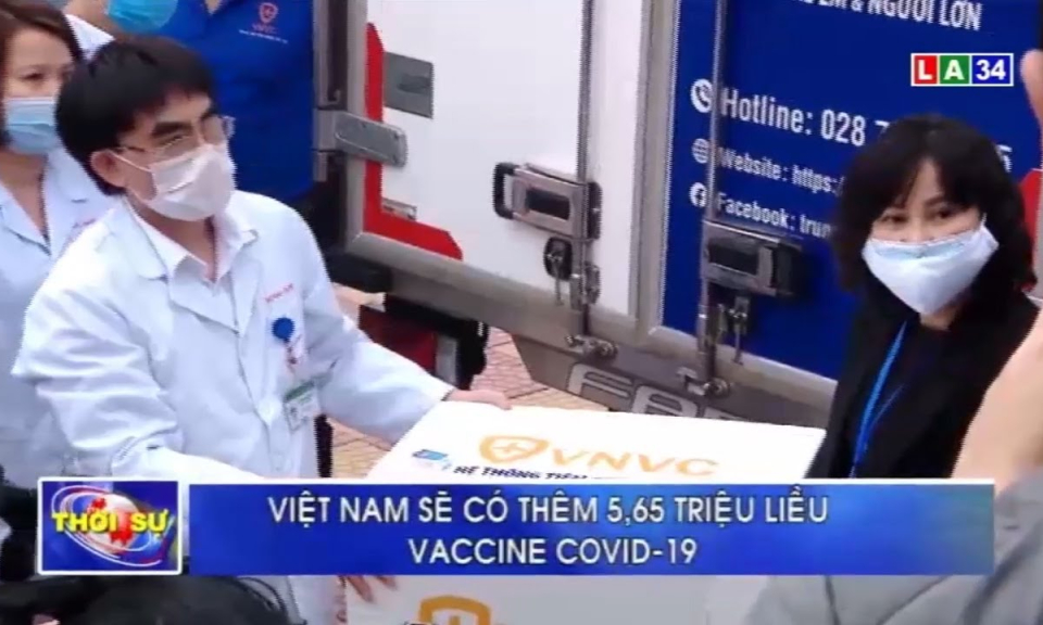 Việt Nam sẽ có thêm 5,65 triệu liều vaccine Covid-19