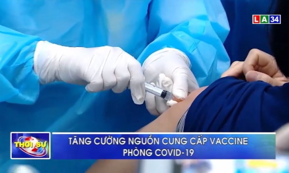Tăng cường nguồn cung cấp vaccine phòng Covid-19