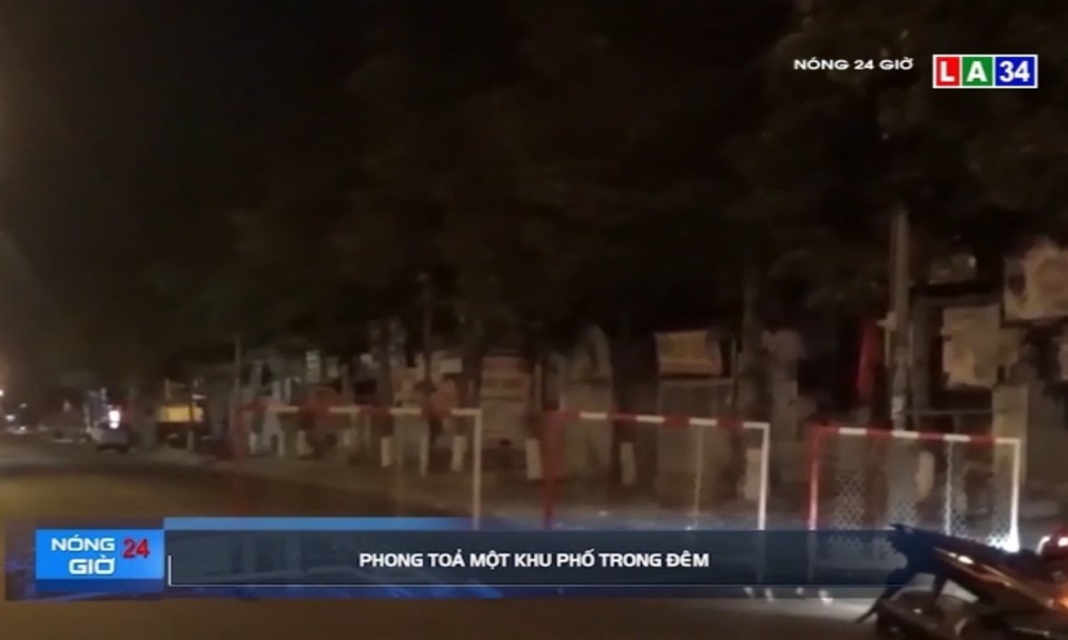 Phong tỏa một khu phố trong đêm