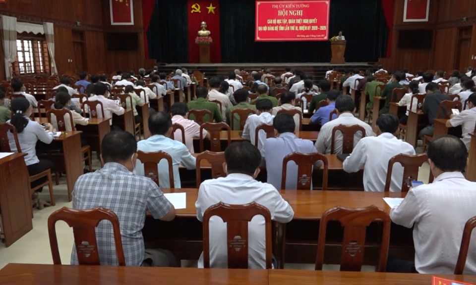 TX Kiến Tường: Học tập, quán triệt Nghị quyết Đại hội Đảng bộ tỉnh Long An lần thứ XI, nhiệm kỳ 2020-2025.