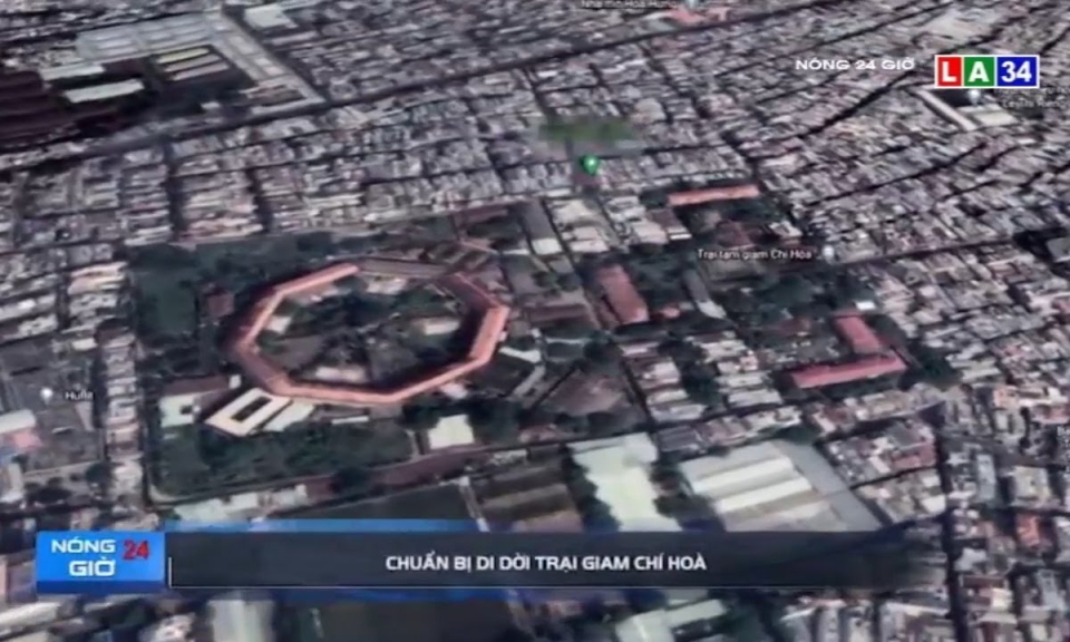 Chuẩn bị di dời trại giam Chí Hòa
