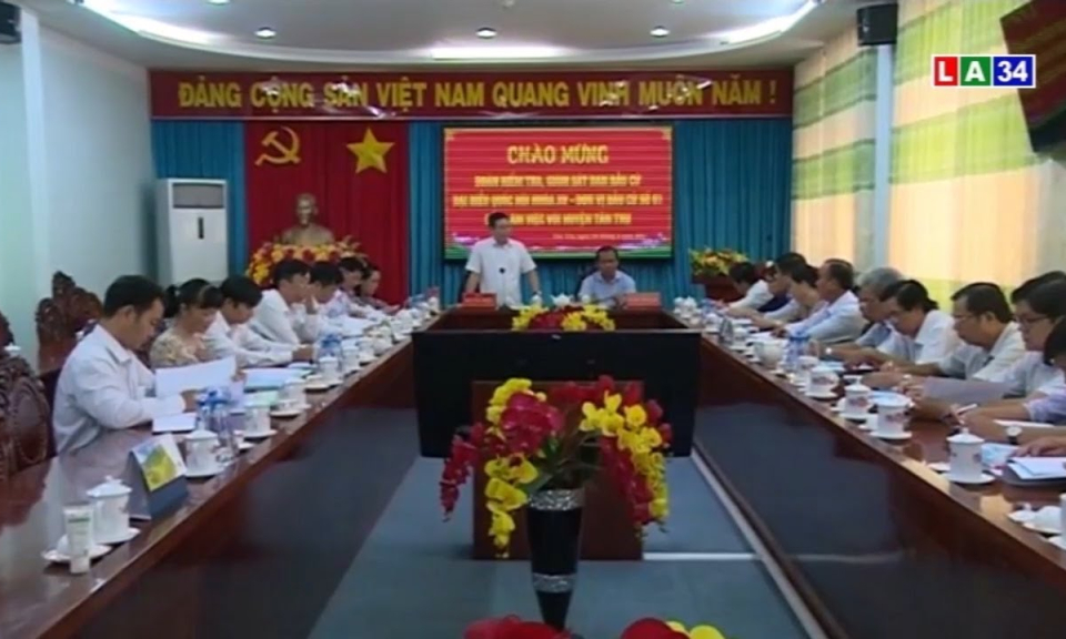 Phó Chủ tịch UBND tỉnh Long An &#8211; Mai Văn Nhiều kiểm tra công tác chuẩn bị bầu cử tại huyện Tân Trụ
