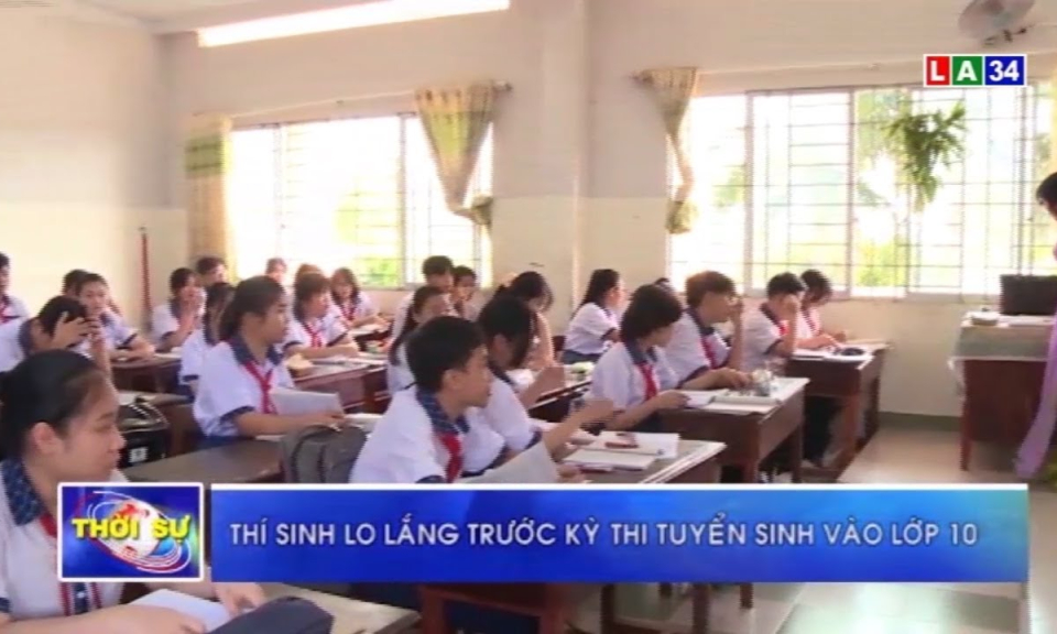 Thí sinh lo lắng trước kỳ thi tuyển sinh lớp 10