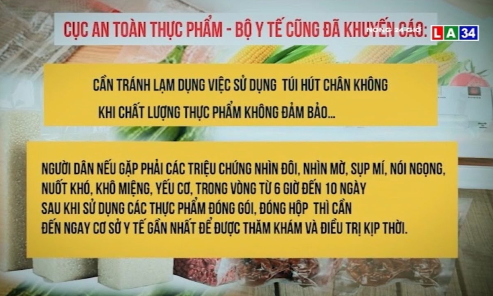 Cẩn trọng với thực phẩm hút chân không để tránh gây ngộ độc cho người dùng