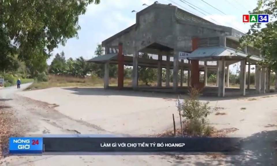 Làm gì với chợ tiền tỷ bỏ hoang?