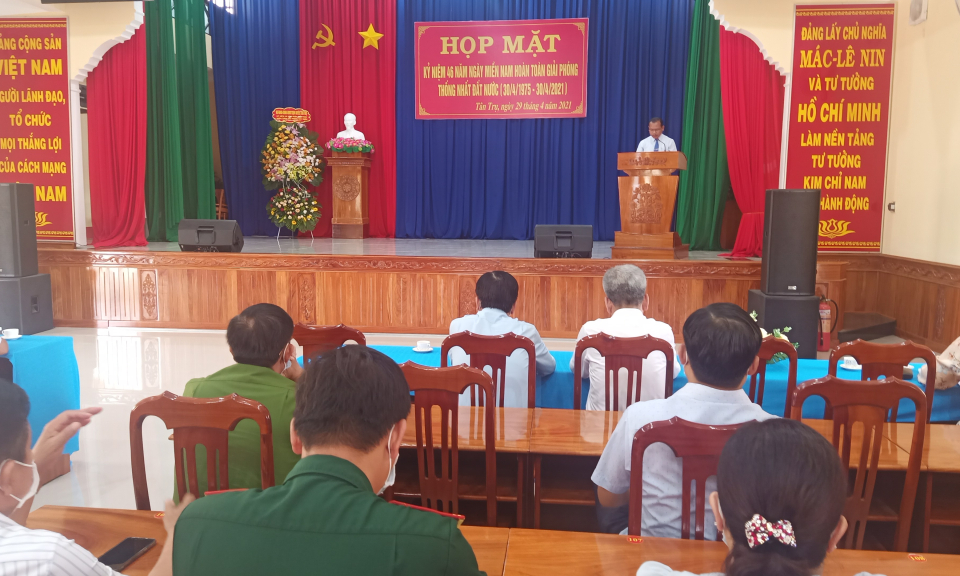 Tân Trụ: Họp mặt kỷ niệm 46 năm ngày giải phóng miền Nam thống nhất đất nước